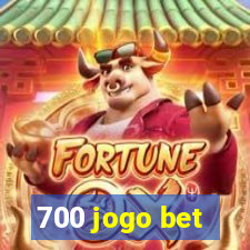 700 jogo bet